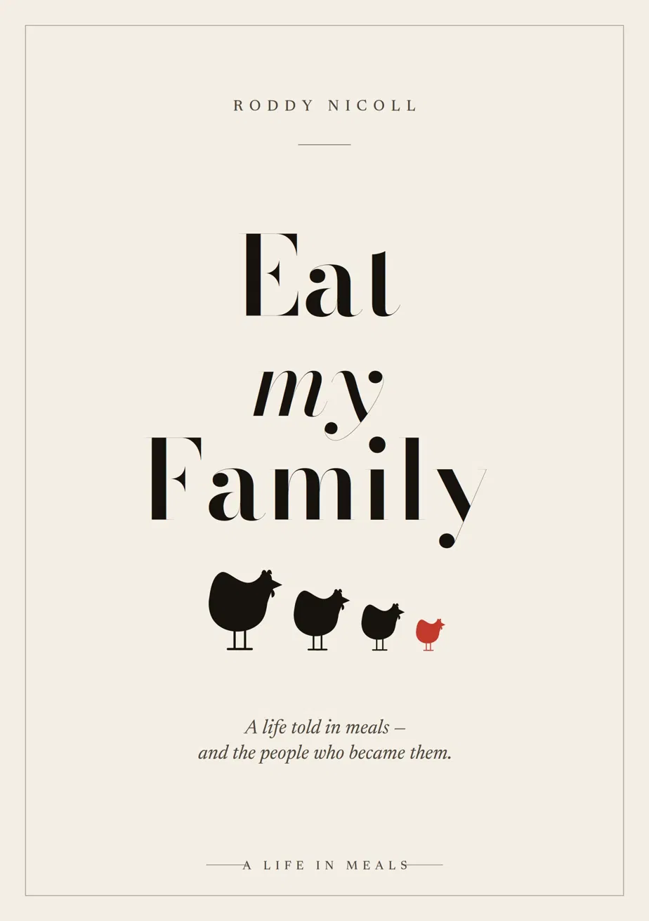 Eat My Family by Roddy Nicoll — front cover