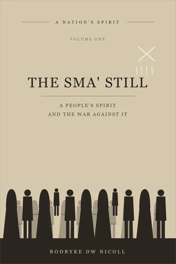 The Sma' Still — Volume One